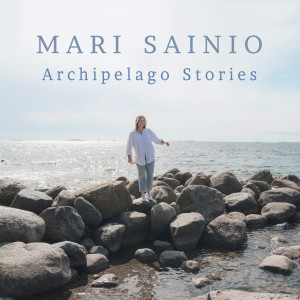 Mari Sainio的專輯Archipelago Stories
