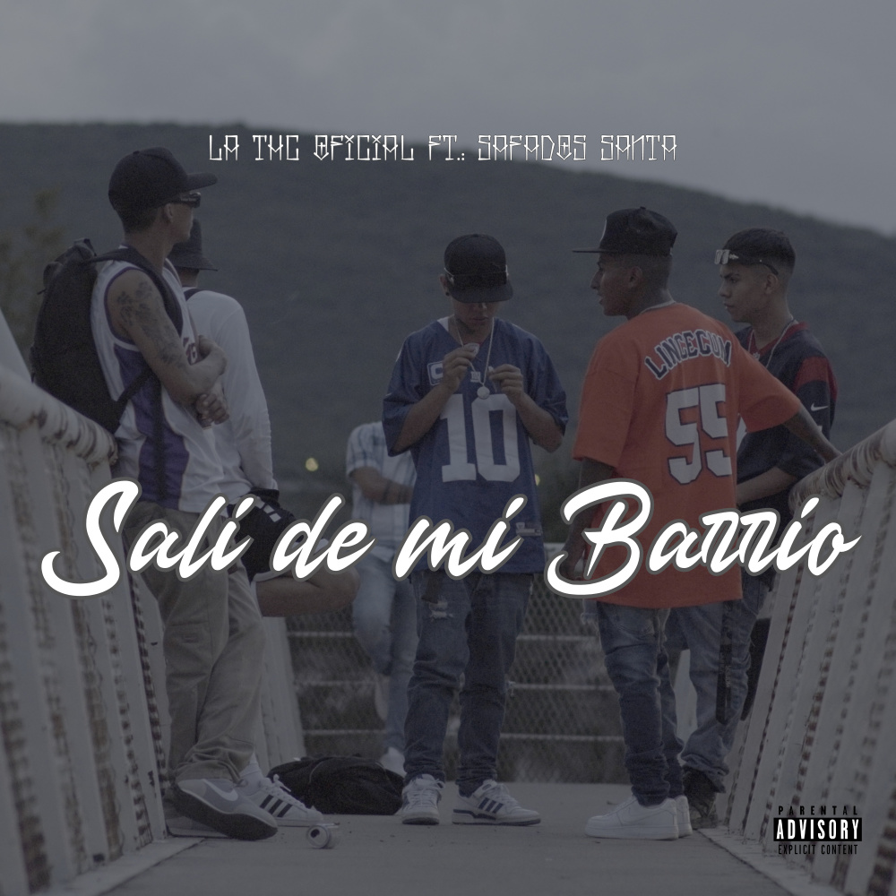 Sali de Mi Barrio (Explicit)