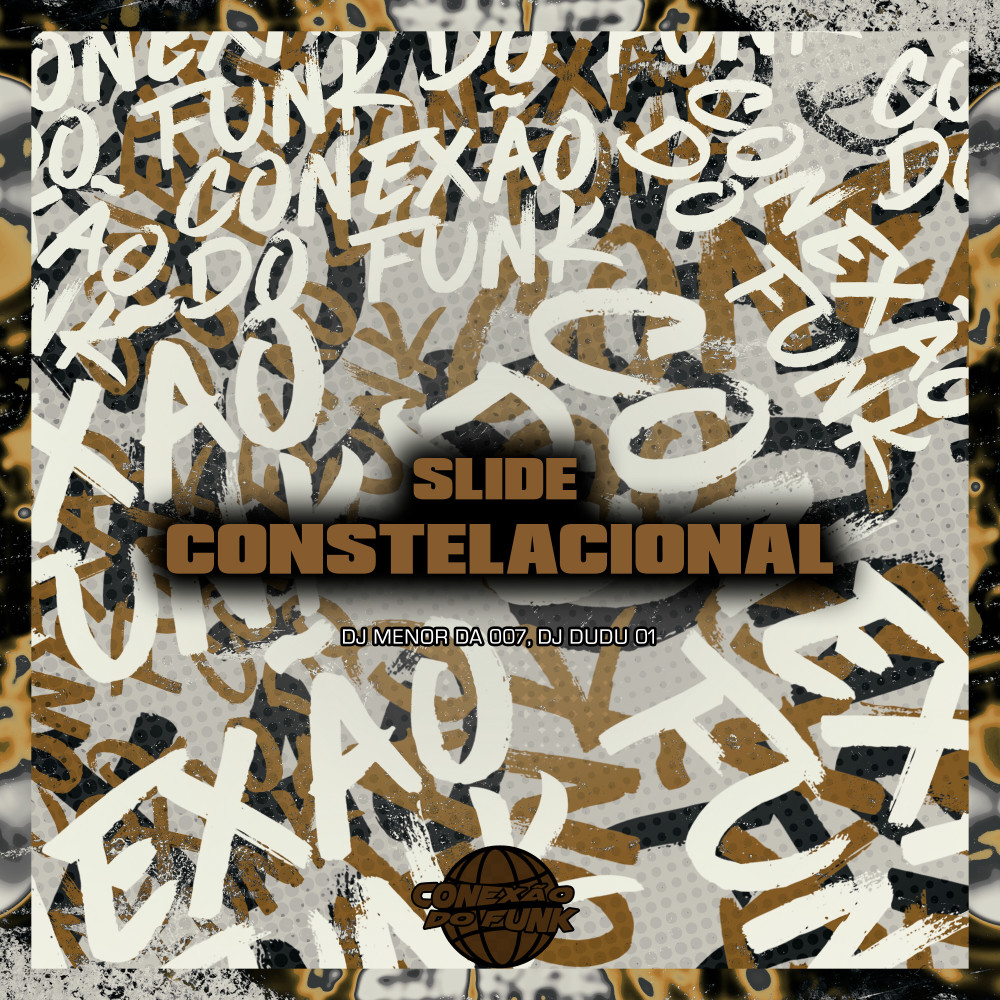 Slide Constelacional (feat. Mc G15, MC Vuk Vuk & Mc Gil) (Explicit)