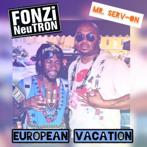 Mr. Serv-On的專輯European Vacation (Explicit)