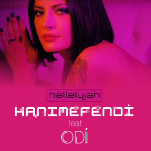 Listen to Hallelujah song with lyrics from Hanımefendi