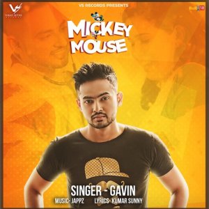 收聽Gavin的Mickey Mouse歌詞歌曲