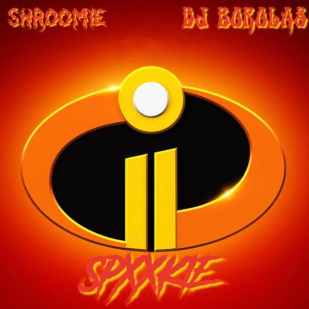 INCREDIBLES (feat. GSG SPXXKIE & DJ Borolas|Explicit)
