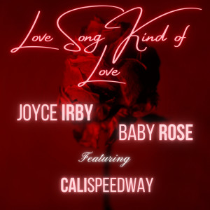 Listen to Love Song Kind of Love song with lyrics from Joyce Irby