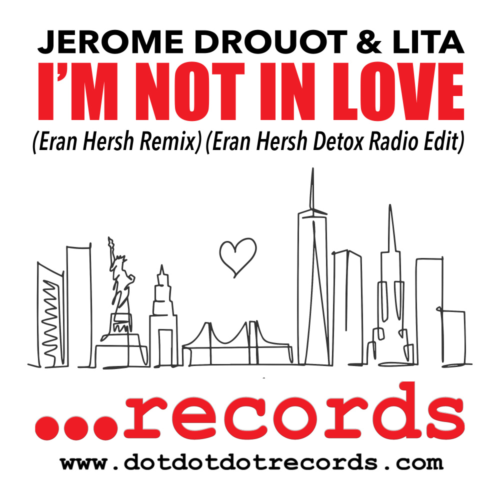 I'm Not In Love (Eran Hersh Dub Mix)