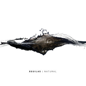 收聽Aguilas的Natural歌詞歌曲