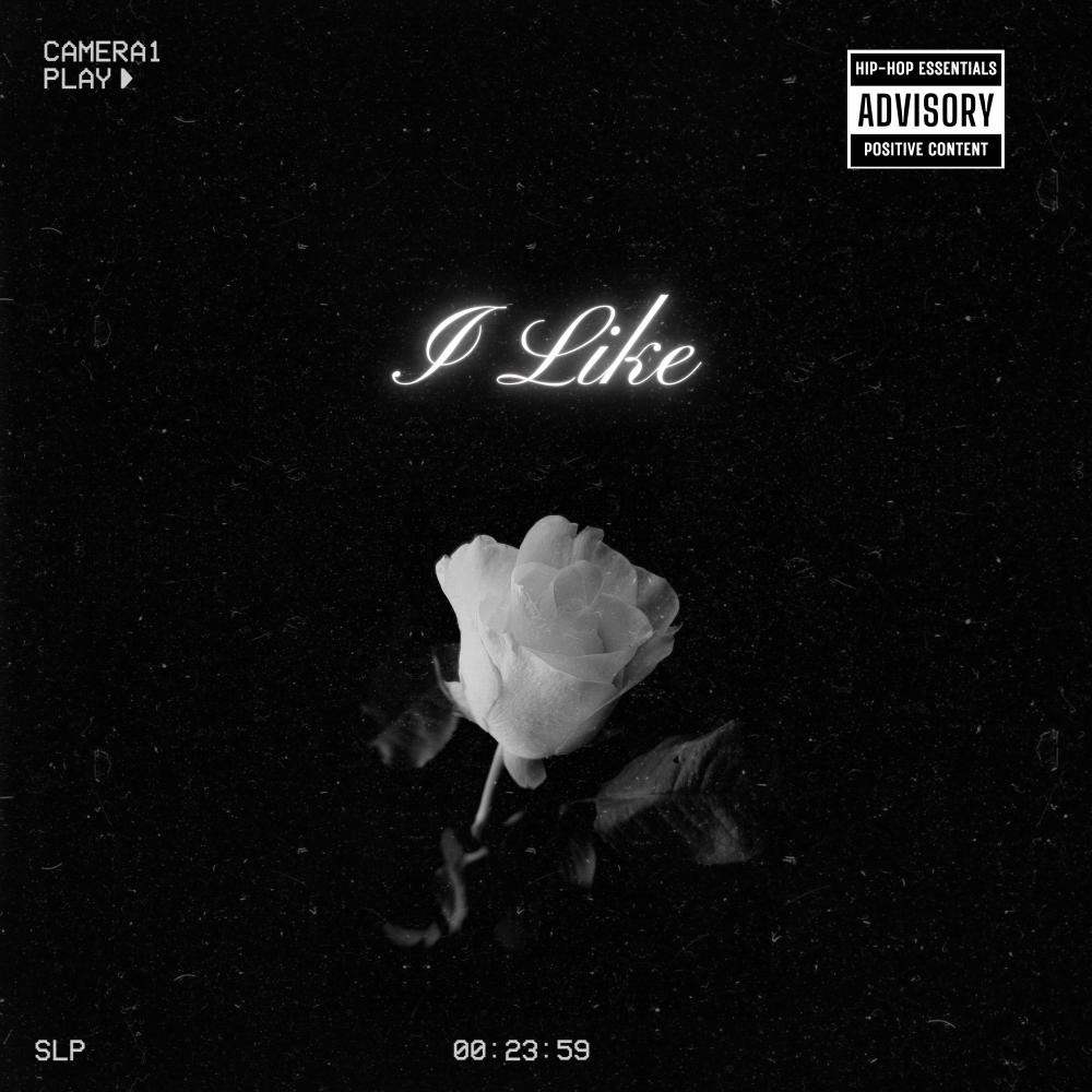 I Like (Explicit)