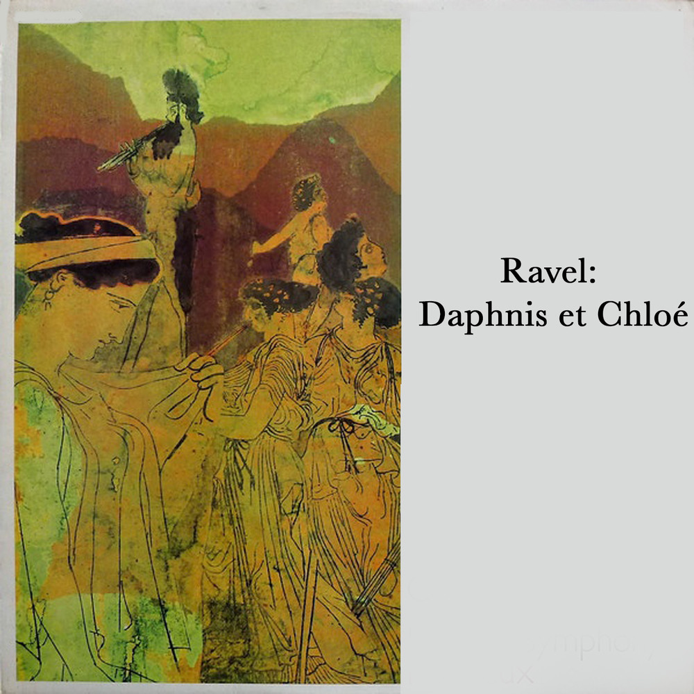 Daphnis et Chloé - Ⅲ. Part 3 (Original)