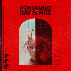 Don Diablo的專輯Day & Nite