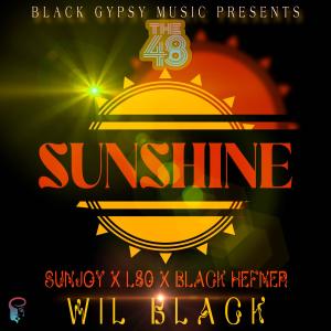 Wil Black的專輯Sunshine (feat. Sunjoy, L80 & Black Hefner)