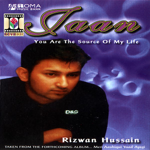 ดาวน์โหลดและฟังเพลง Jaan พร้อมเนื้อเพลงจาก Rizwan Hussain