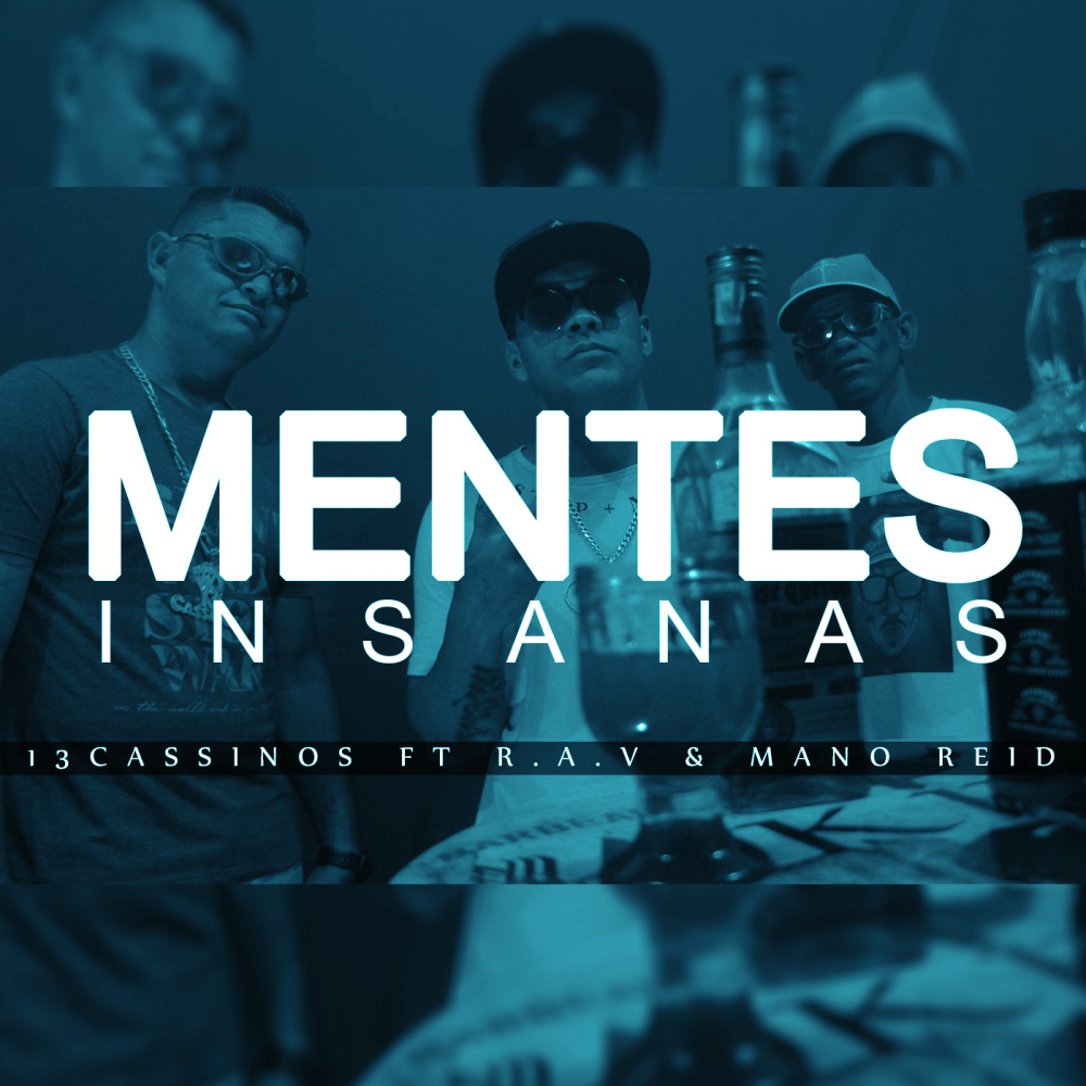 Mentes Insanas (Explicit)