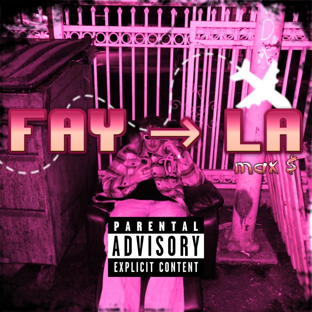 FAY 2 LA (feat. Alien Drip) (Explicit)