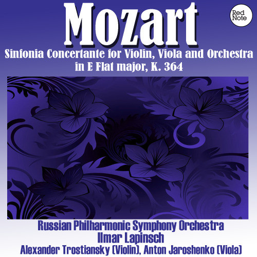 Sinfonia Concertante for Violin, Viola and Orchestra in E Flat major, K. 364: I. Allegro maestoso