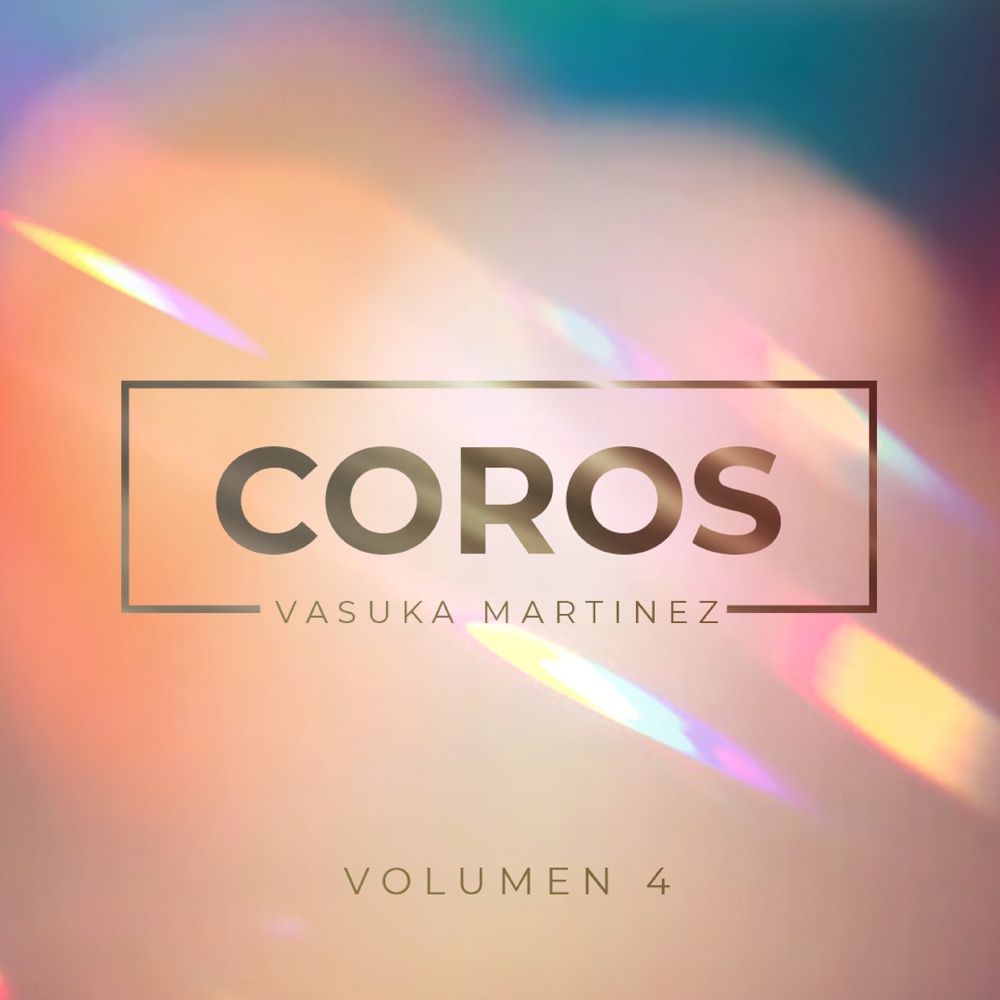 Coros de Fuego 4