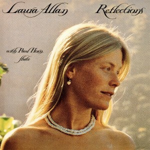 Laura Allan的專輯Reflections: 40th Anniversary Deluxe Edition