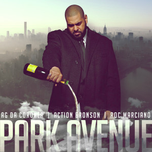 Park Avenue (Rolodex Propaganda) [feat. Action Bronson & Roc Marciano]