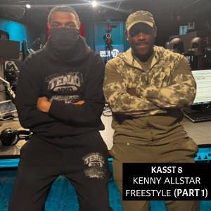 ดาวน์โหลดและฟังเพลง Kenny Allstar Freestyle, Pt. 1 (Explicit) พร้อมเนื้อเพลงจาก Kasst 8