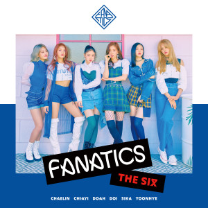 Album THE SIX oleh 파나틱스