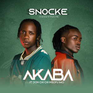 Listen to Akaba song with lyrics from Snocke Abashitina Mic