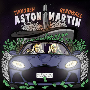 Listen to Aston Martin (Explicit) song with lyrics from TVOIGREH