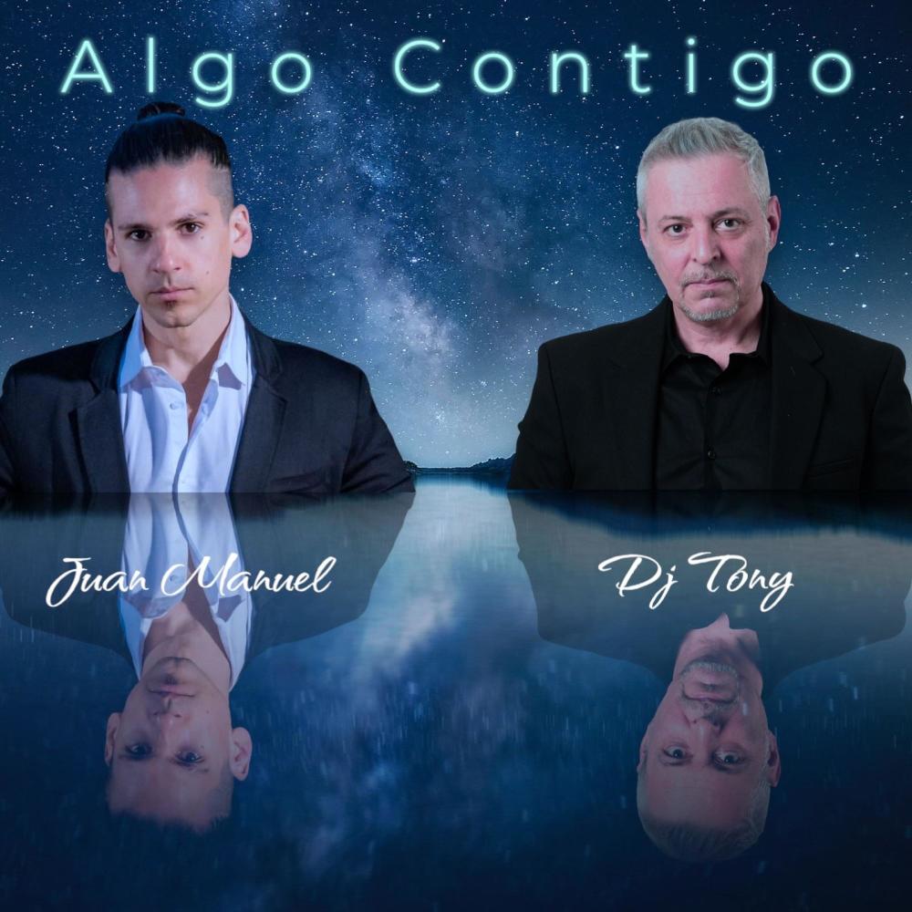 Algo Contigo (Bachata) (feat. Dj Tony)