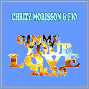 Album Gimme Your Love 2k20 oleh Fio