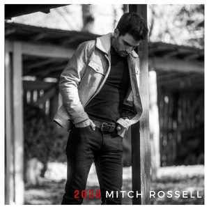 ดาวน์โหลดและฟังเพลง 2020 พร้อมเนื้อเพลงจาก Mitch Rossell