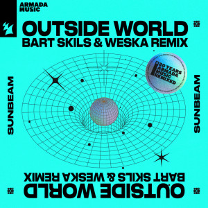 Sunbeam的專輯Outside World (Bart Skils & Weska Remix)