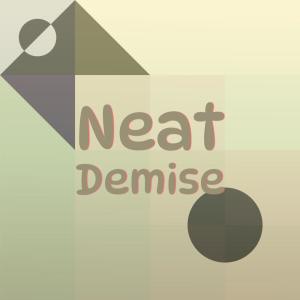 Album Neat Demise oleh Various