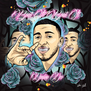 Listen to Bout It Bout It (Explicit) song with lyrics from Daylow Dev