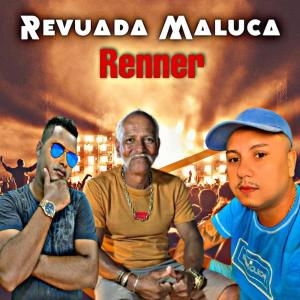 Listen to Revuada Maluca song with lyrics from Júnior Brasil
