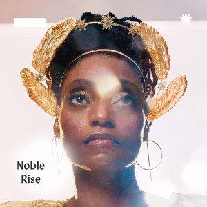 Lakecia Benjamin的專輯Noble Rise