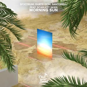 收聽Sp3ctrum的Morning Sun歌詞歌曲