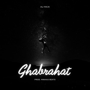 Album Ghabrahat from Ali Raja