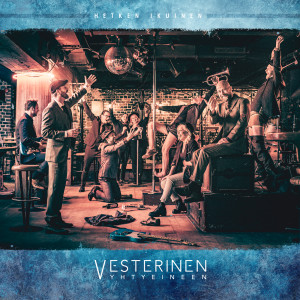 Vesterinen yhtyeineen的專輯Hetken ikuinen