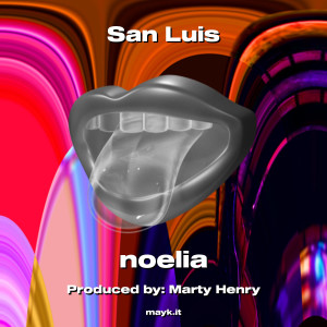 อัลบัม San Luis (Explicit) ศิลปิน Noelia