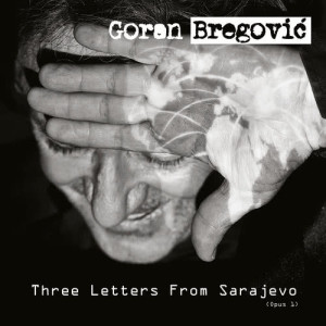 收聽Goran Bregovic的SOS歌詞歌曲