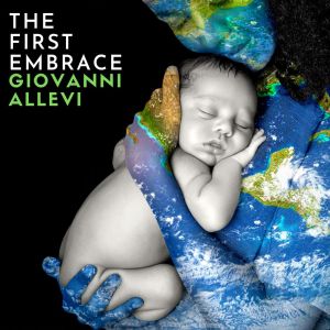 Giovanni Allevi的专辑THE FIRST EMBRACE