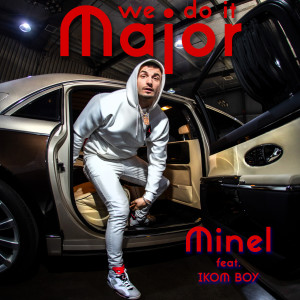 Listen to We Do It Major (Explicit) song with lyrics from Minel