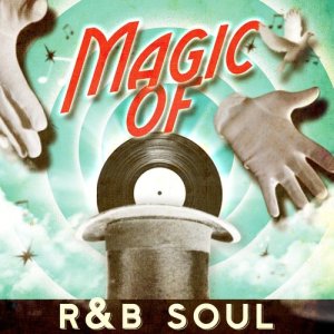 Various Artists的專輯Magic of R&B Soul
