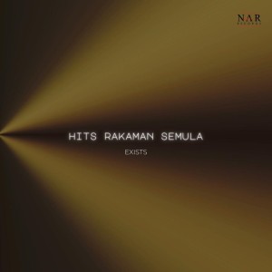 Album Hits Rakaman Semula oleh Exists