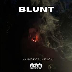 JC NBF的專輯Blunt (feat. Razel) [Explicit]