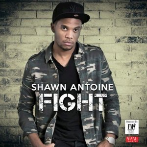 ดาวน์โหลดและฟังเพลง Fight พร้อมเนื้อเพลงจาก Shawn Antoine