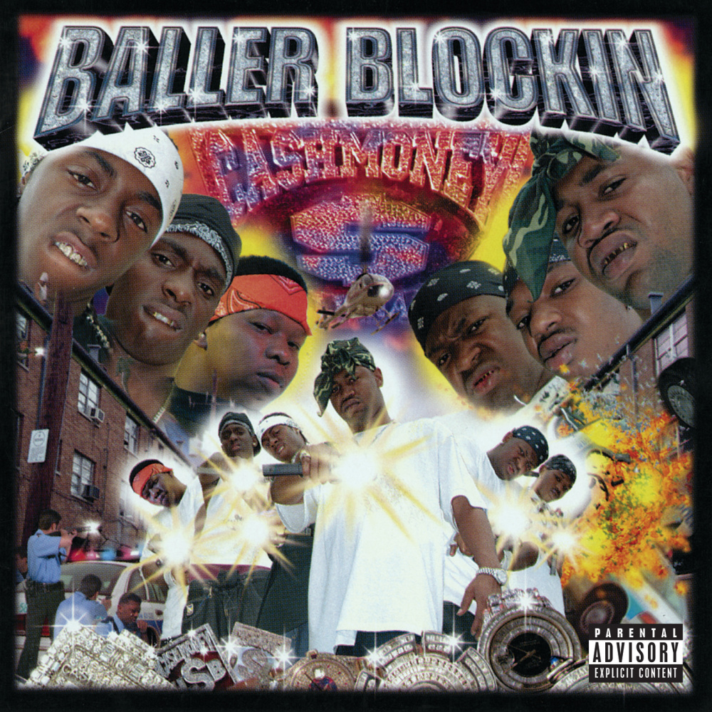 Baller Blockin' (Explicit)