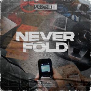 Surrey Side H的專輯Never Fold (Explicit)