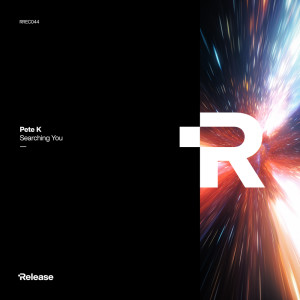 Listen to Searching You (Radio Edit) song with lyrics from Pete K