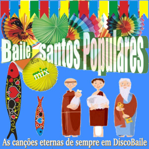 Amigos das Marchas的專輯Baile dos Santos Populares Mix