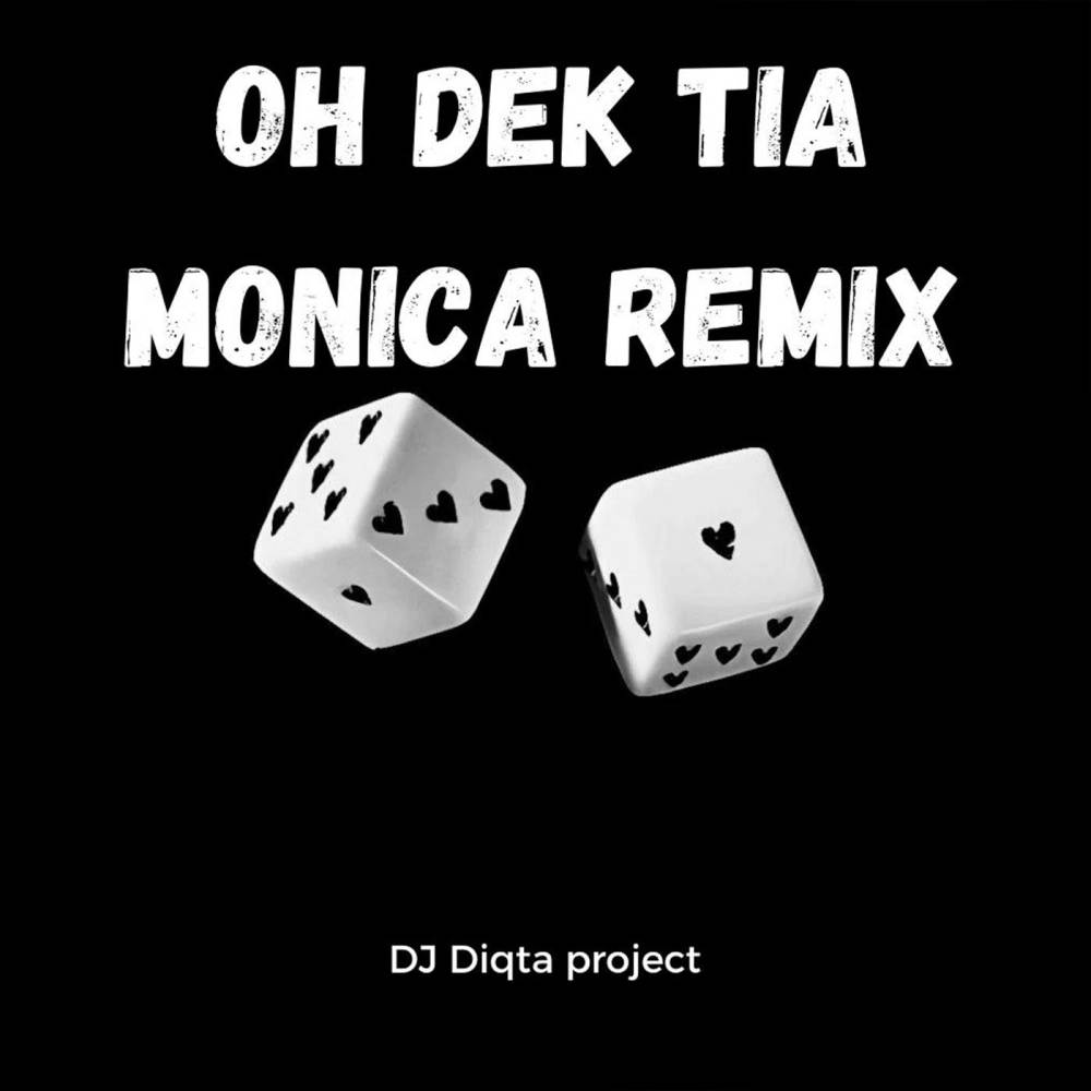 OH DEK TIA MONIKA (Remix)