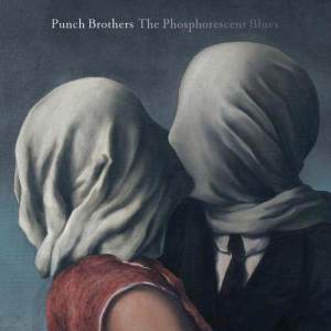 收聽Punch Brothers的My Oh My歌詞歌曲